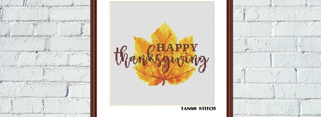 Happy thanksgiving watercolor maple leaf cross stitch pattern