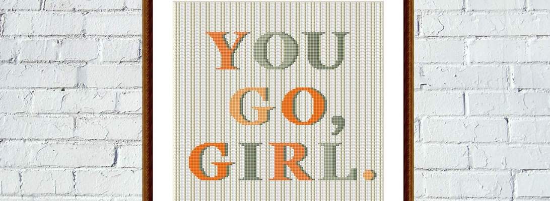 You go, girl striped motivational inspirational cross stitch - Tango Stitch